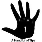 A Handful of Tips